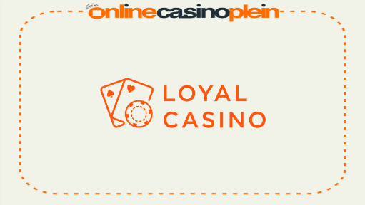 Loyal casino